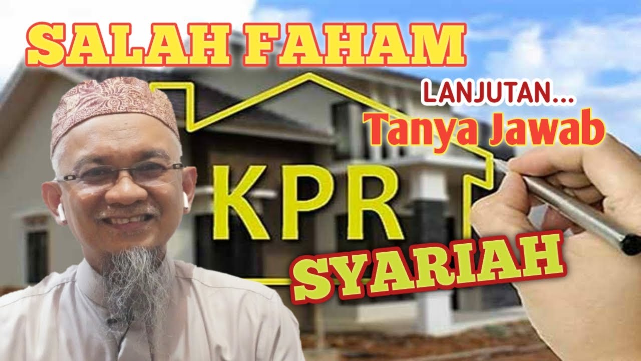 Tanya Jawab salah faham KPR syariah | Abu Muhammad Dwiono Koesen ALJambi