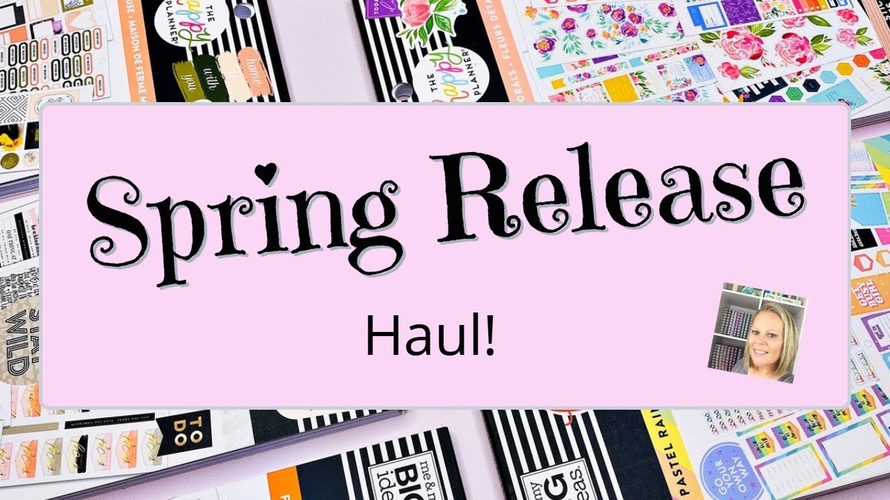 Happy Planner | Spring Release 2020! | Haul and Flip Throughs | Part Two