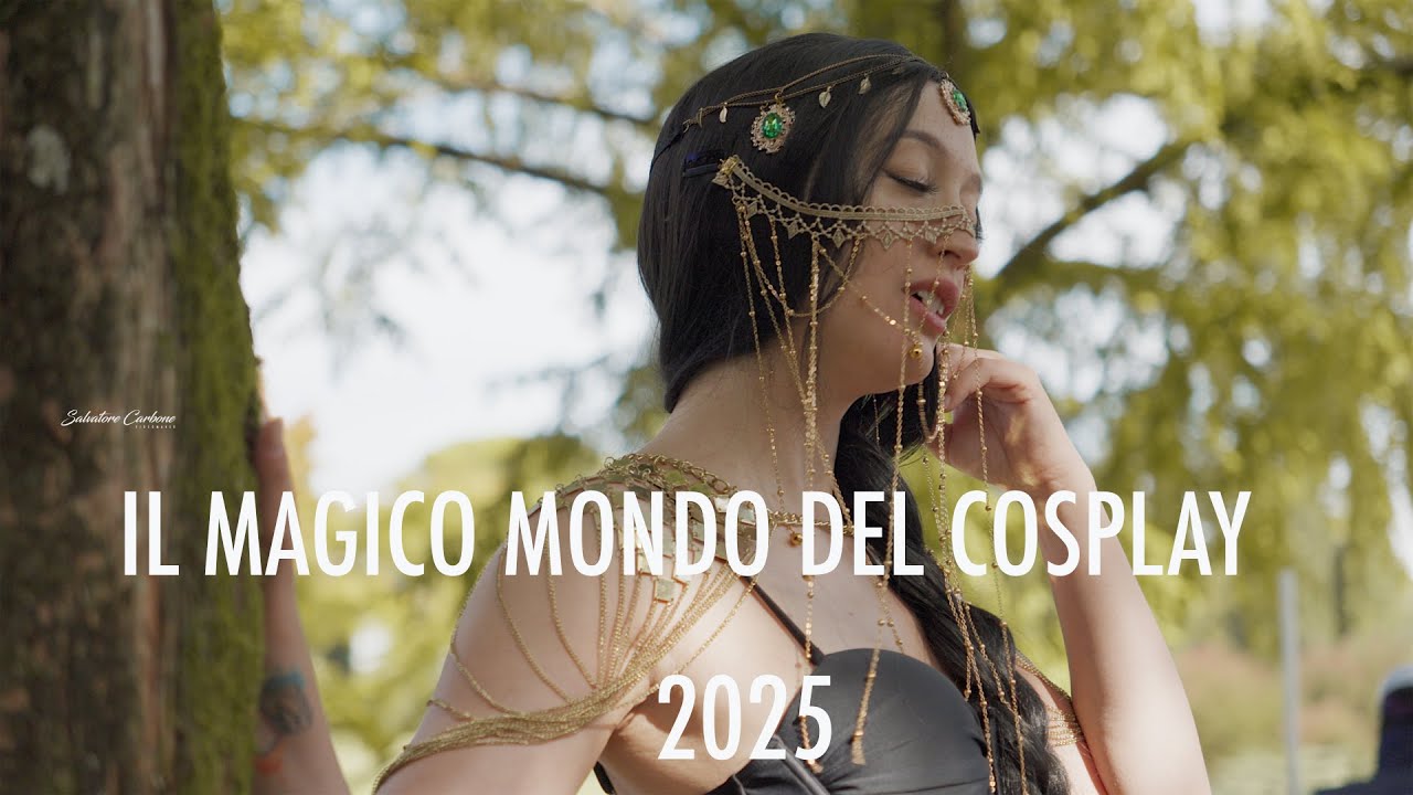 IL MAGICO MONDO DEL COSPLAY 2025