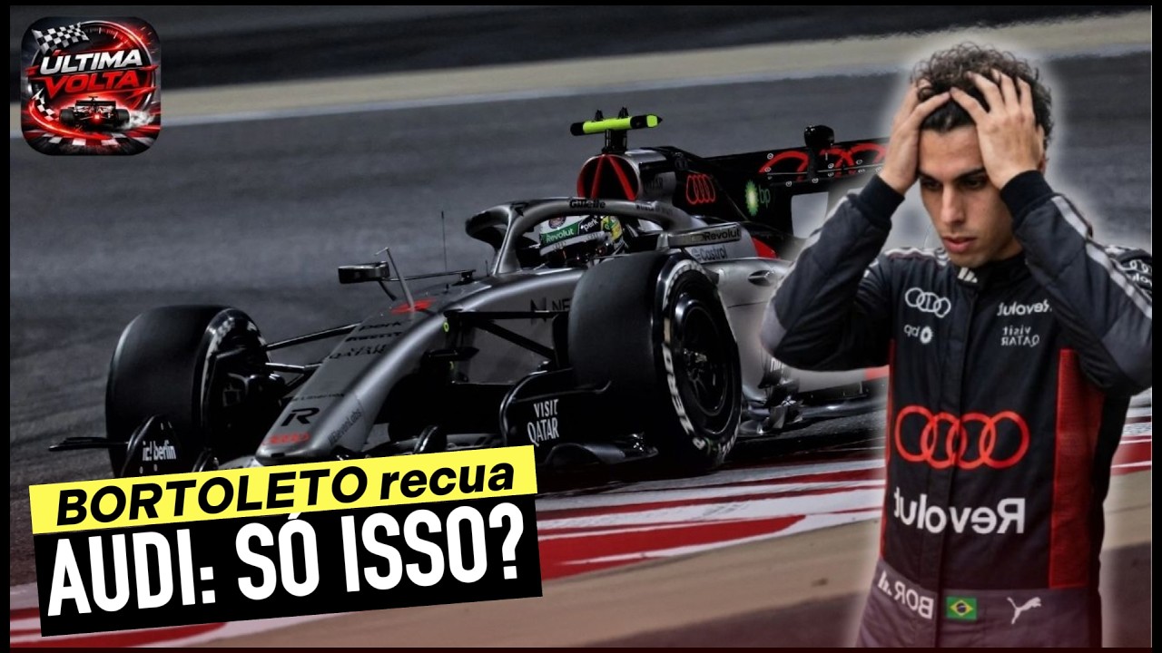 Audi PISA NO FREIO: Bortoleto IMPÕE REALIDADE!