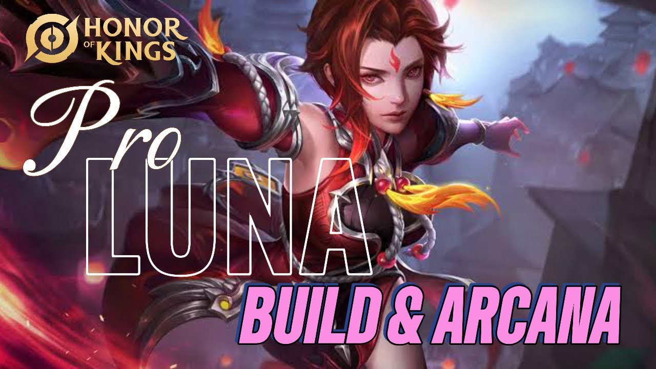 PRO LUNA (SOLO QUE) BUILD AND ARCANA | HONOR OF KINGS