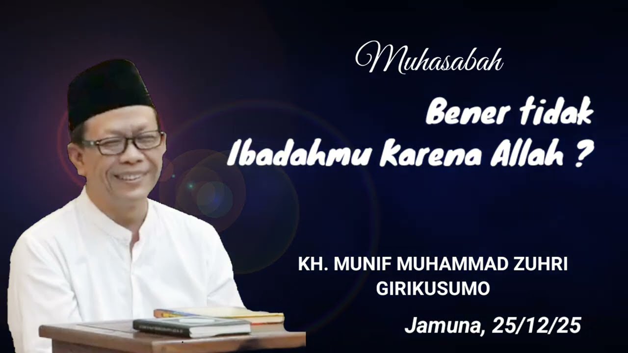 🔴 Terbaru Jamuna, 25/12/250 | Muhasabah