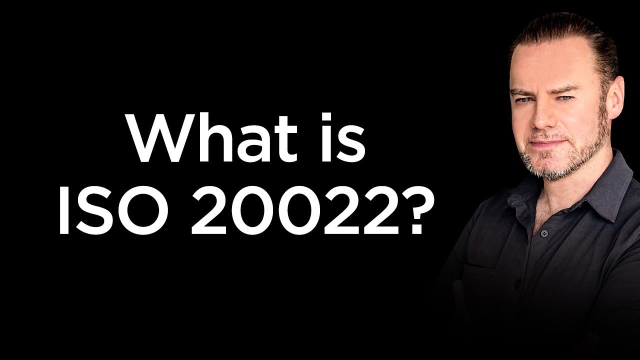 What is ISO 20022 and why should you care?