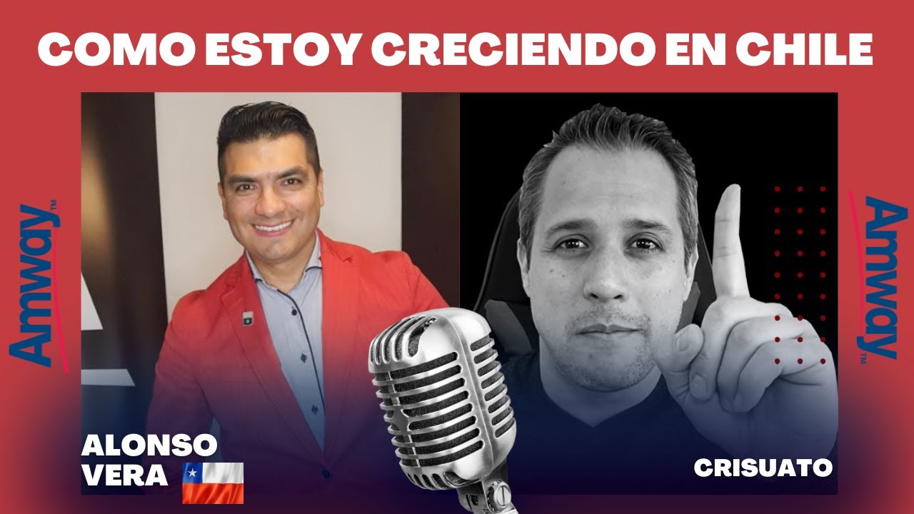 Empezamos a CRECER en 🇨🇱 AMWAY Cuando entendimos la Importancia de los CLIENTES - Network Marketing