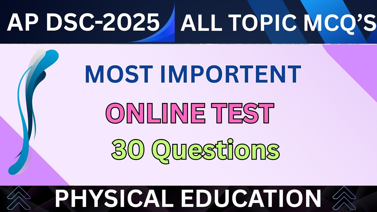 AP DSC 2025 | Physical Education | most impotent 30 Questions