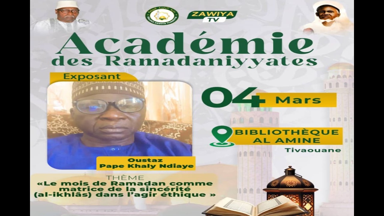 🔴[ DIRECT] -TIVAOUANE 🔴ACADEMIE DES RAMADANIYYATES