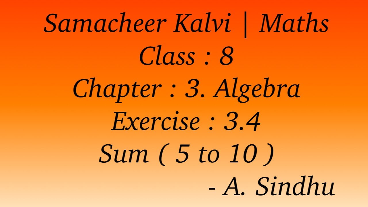 8th Maths Samacheer | Chapter 3 | Algebra | Exercise 3.4 | Sum 5 to 10