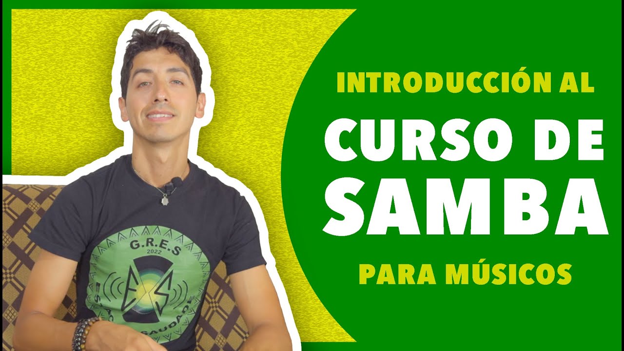 🇧🇷 CURSO DE SAMBA PARA MÚSICOS: Introducción y contenido