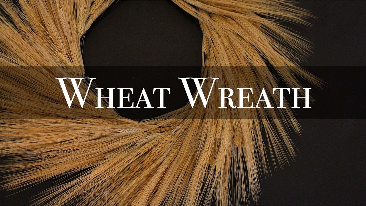 DIY Wheat Wreath | Farmhouse