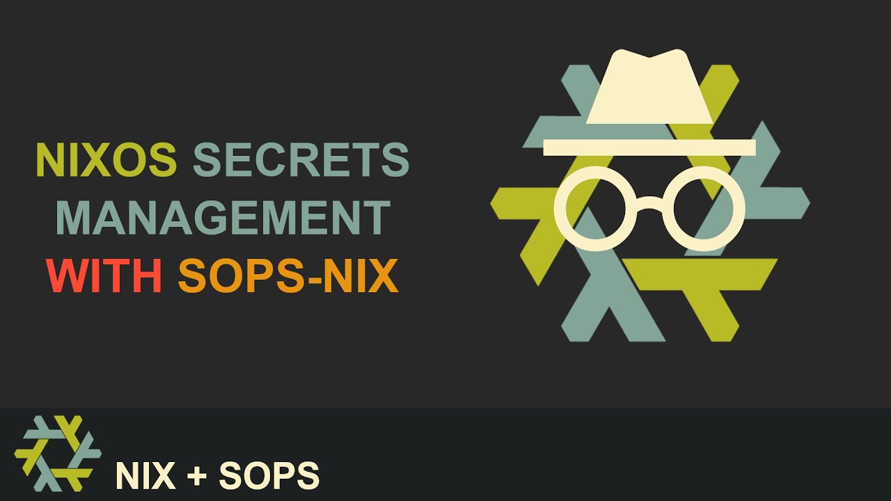 Управление секретами NixOS | SOPS-NIX