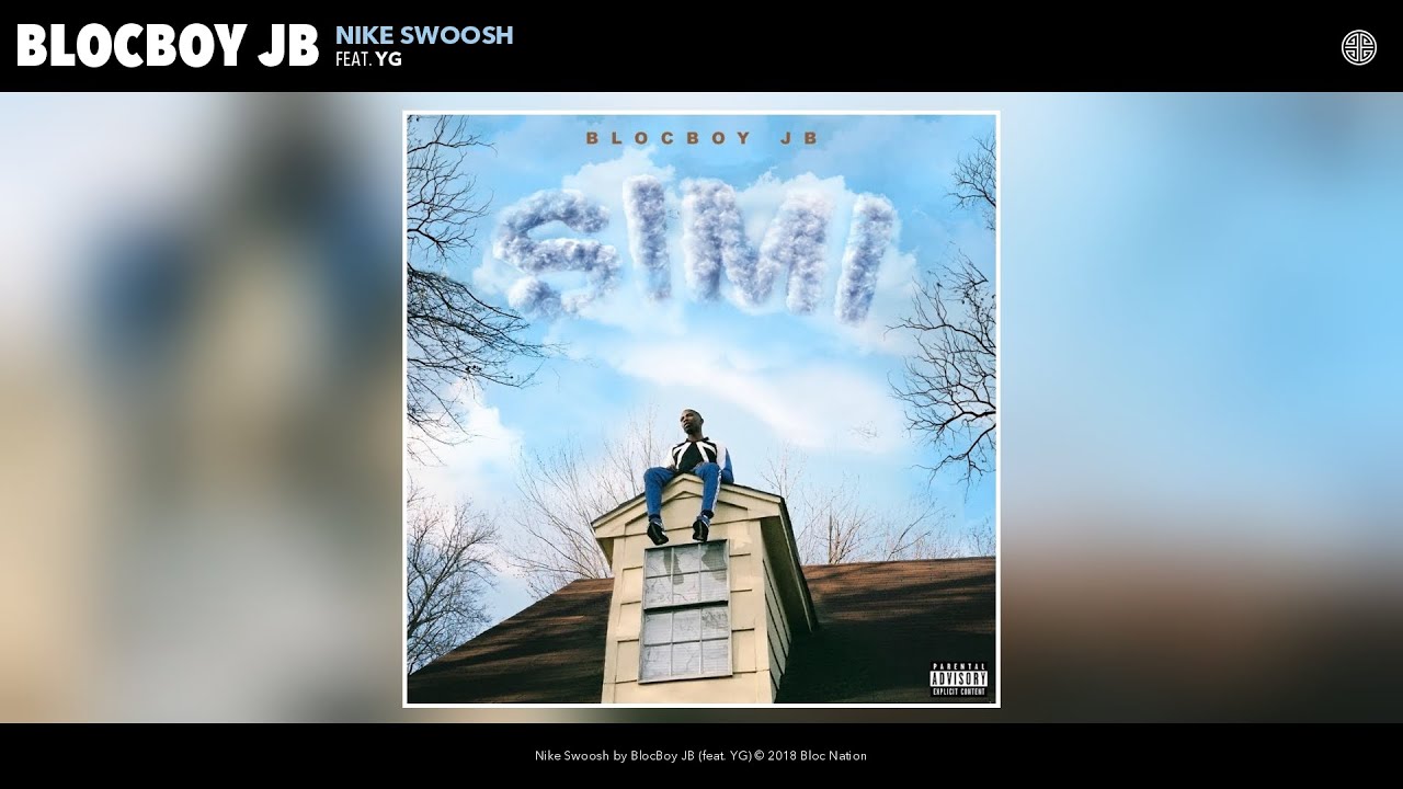 BlocBoy JB - Nike Swoosh (Audio) (feat. YG)