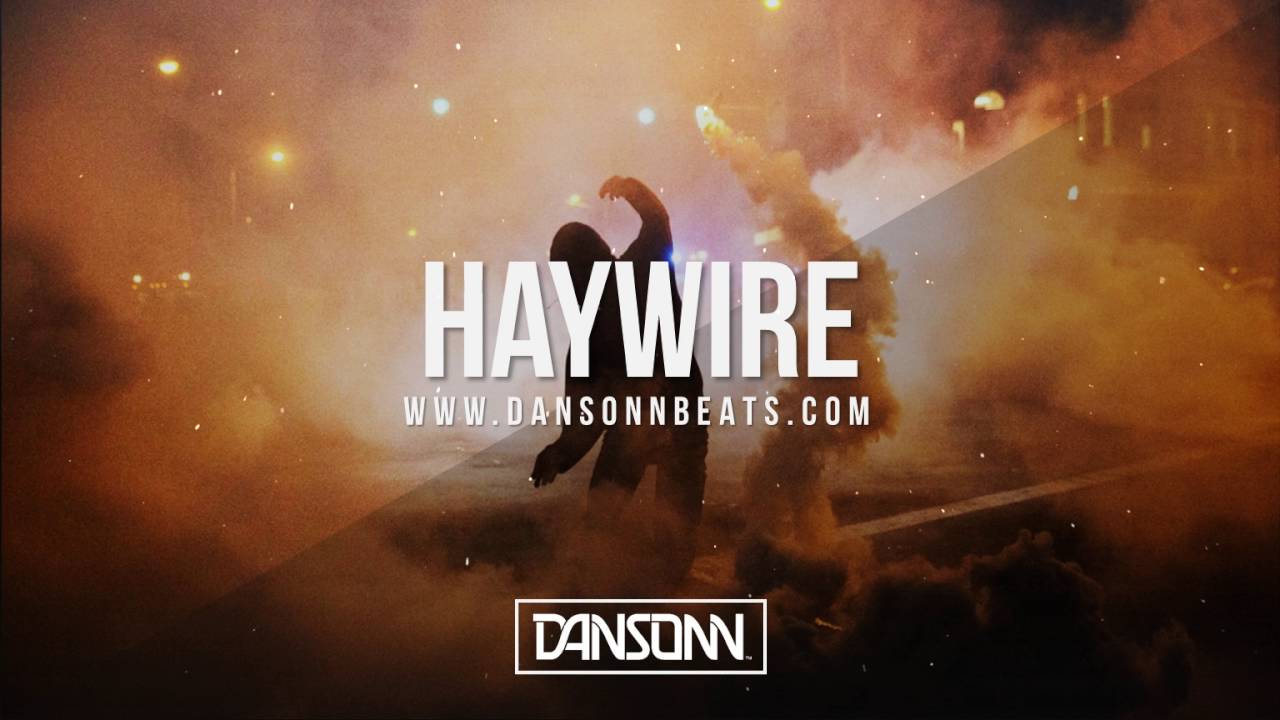 Haywire - Dark Angry Underground Trap Beat | Prod. By Dansonn