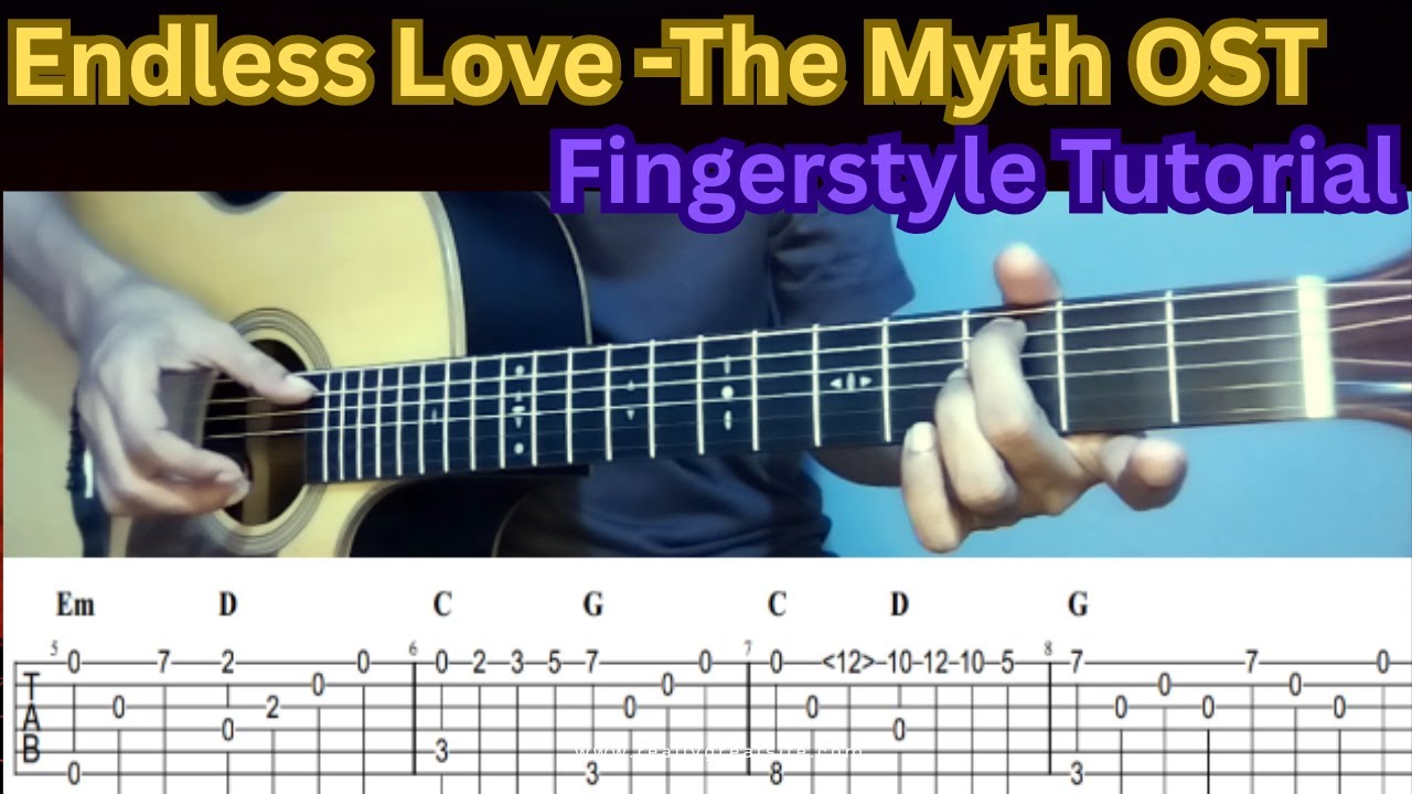 Endless Love -The Myth OST  | Fingerstyle Tutorial with TABs