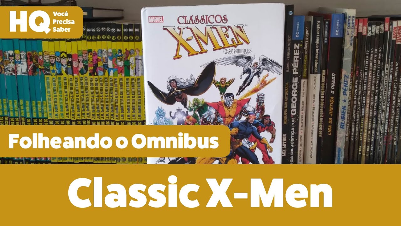 Classic X-Men | Folheando o Omnibus