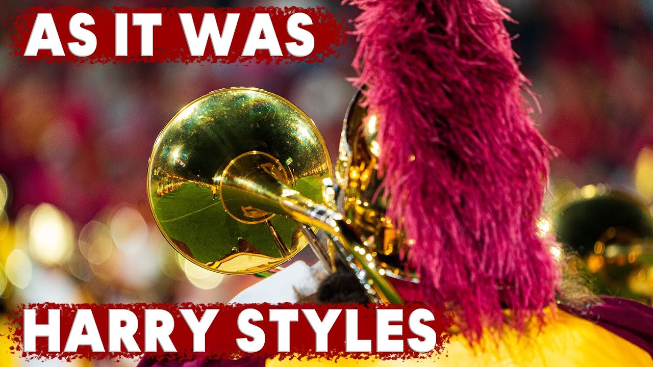USC Trojan Marching Band · As It Was · Harry Styles
