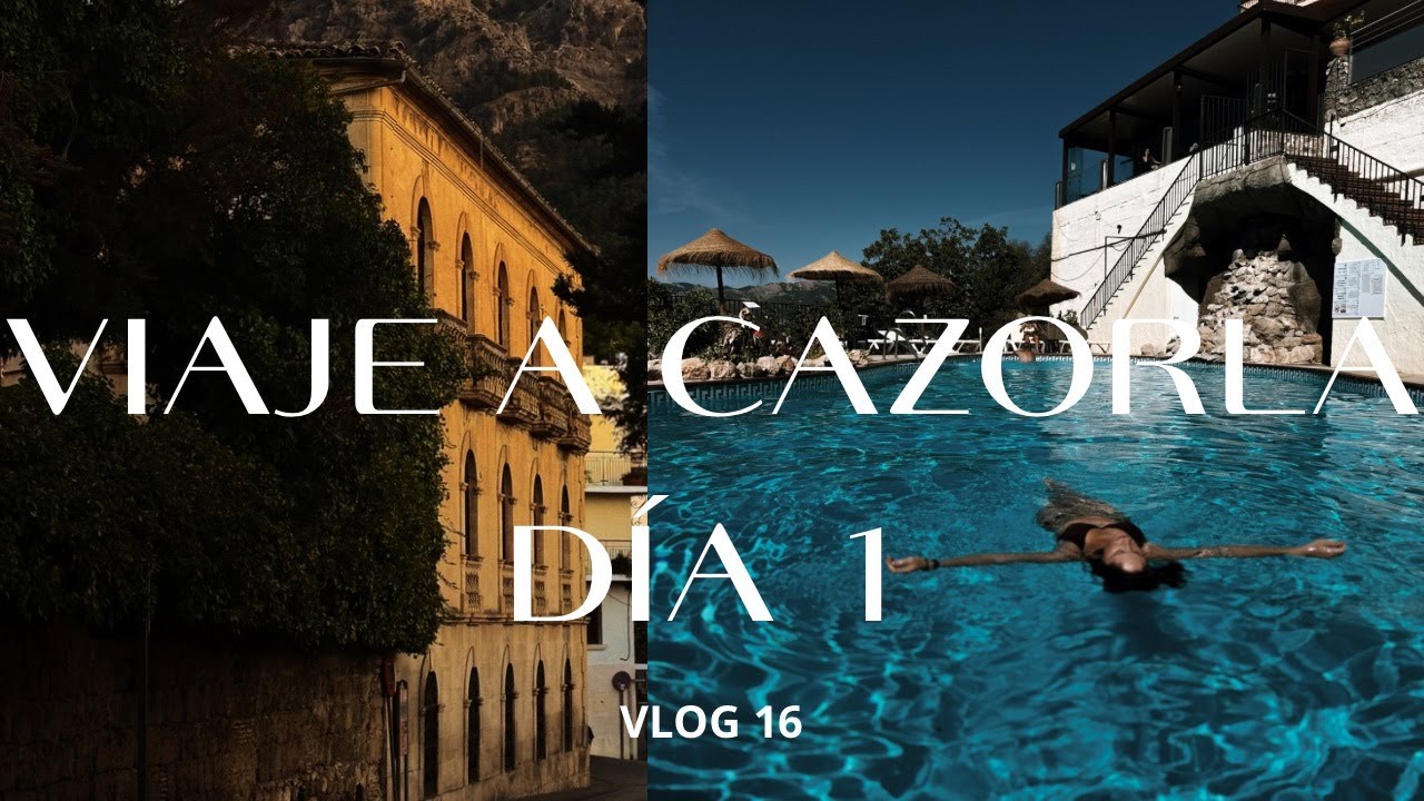 Día 1 en CAZORLA: Hotel con Spa, Piscina y Cena en el Pueblo 🏞️ | Vlog 16 | CAROLINA PEREZGA