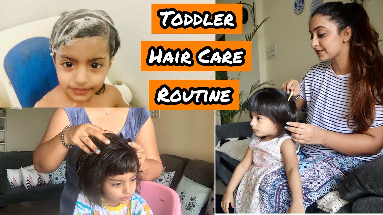 My Daughter’s Hair Care Routine | Toddler Hair Care Routine for Healthy and Shiny Hair