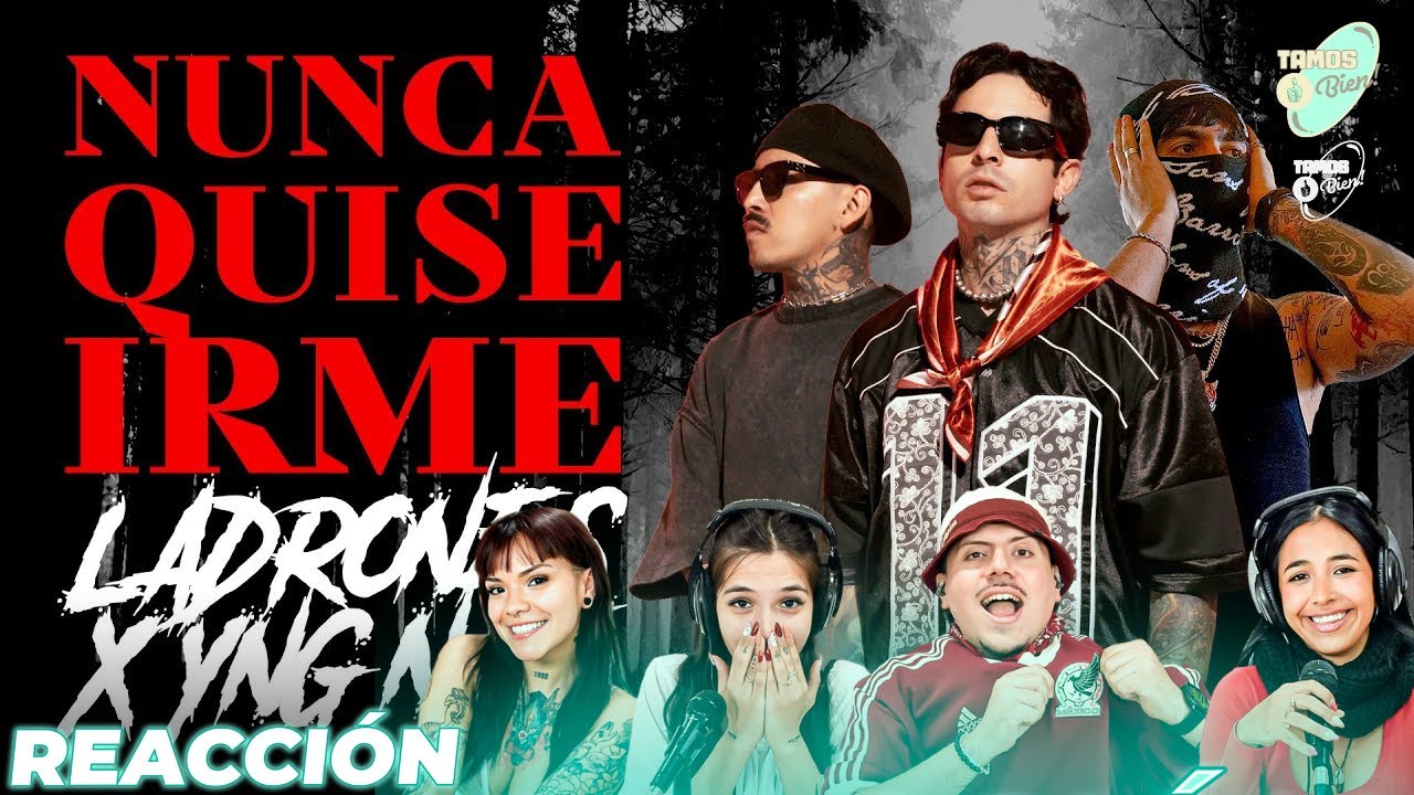 Ladrones x Yng Naz - Nunca Quise Irme (Video Oficial) | 🇦🇷 Reacción
