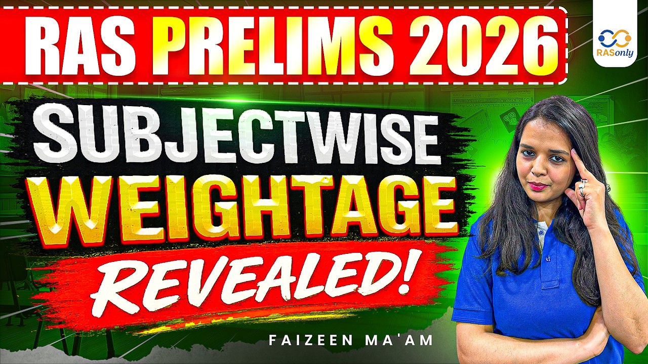 RAS Prelims 2026 Subject Wise Weightage 🔥 ये Subjects Ignore मत करना! | RASonly