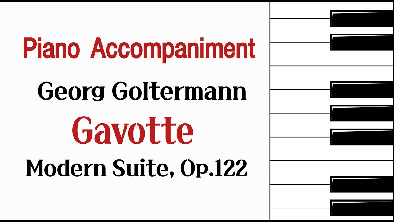 (Accompaniment)Goltermann - Modern Suite, Op.122: Gavotte (♩=120 or 𝅗𝅥=60)/골터만 모던 슈트, 가보트 첼로 반주