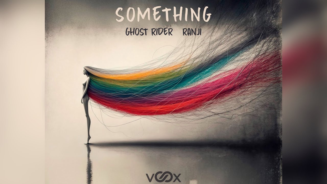 Ghost Rider x Ranji - Something (Official Video)
