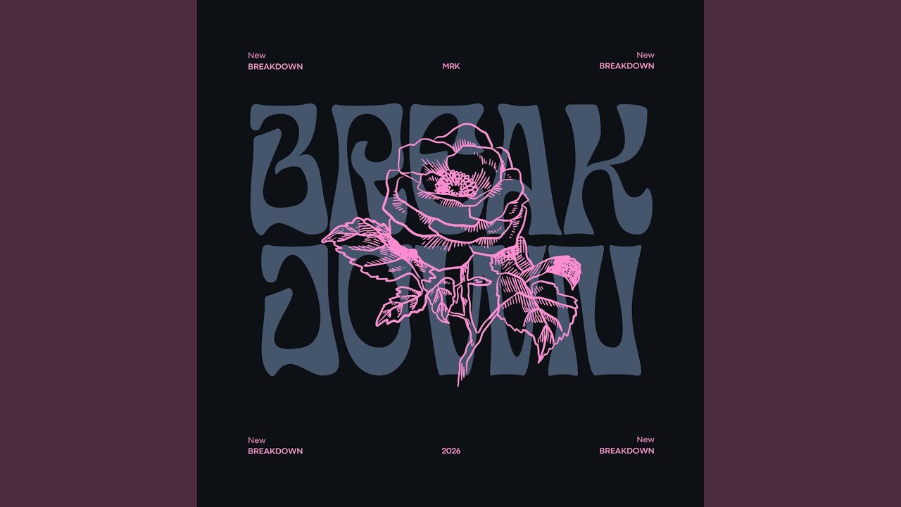 BREAKDOWN