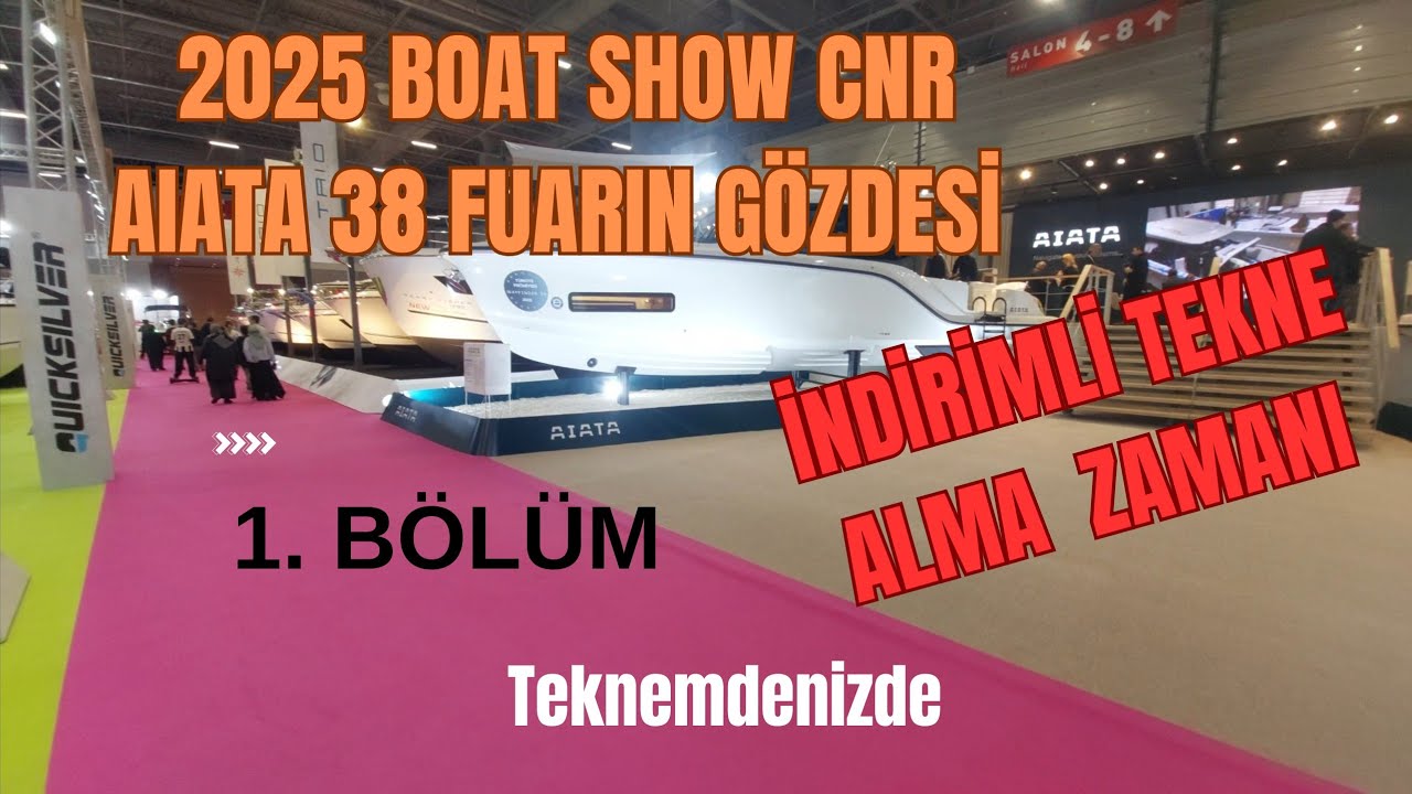 2025 Boat show da tekneler de büyük indirimler var.