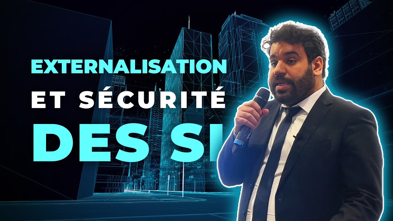 Conférence sur l'externalisation et la sécurité des SI - FIC 2023