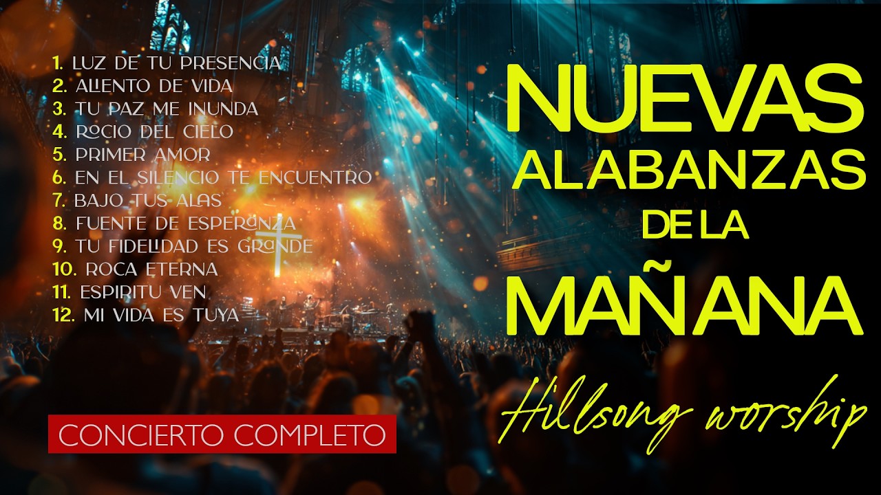 ALABANZAS DE LA MAÑANA 2026 🌅 Música Cristiana que Renueva el Corazón y Trae Paz al Alma