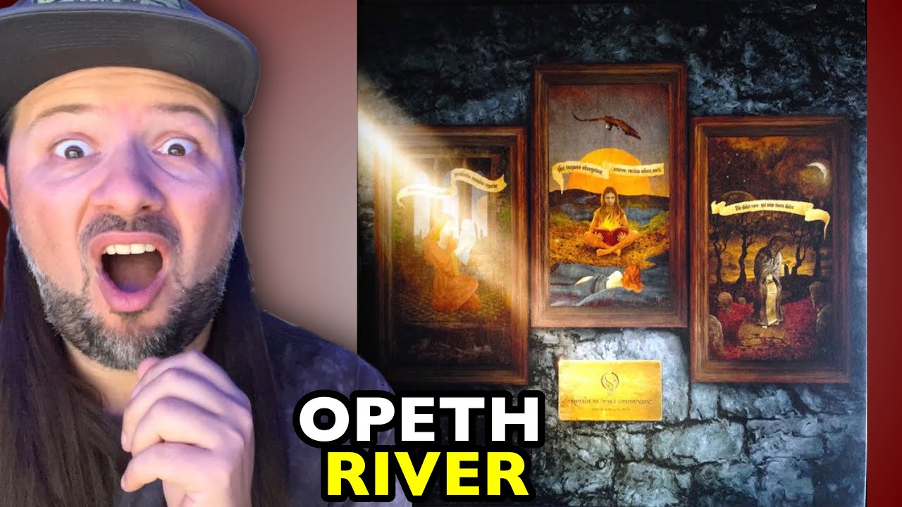 OPETH River | REACTION