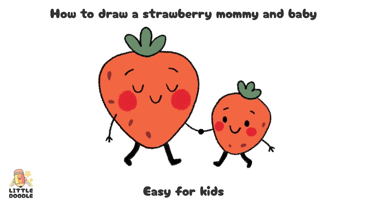 How to draw a strawberry mommy and baby | Easy step-by-step for kids