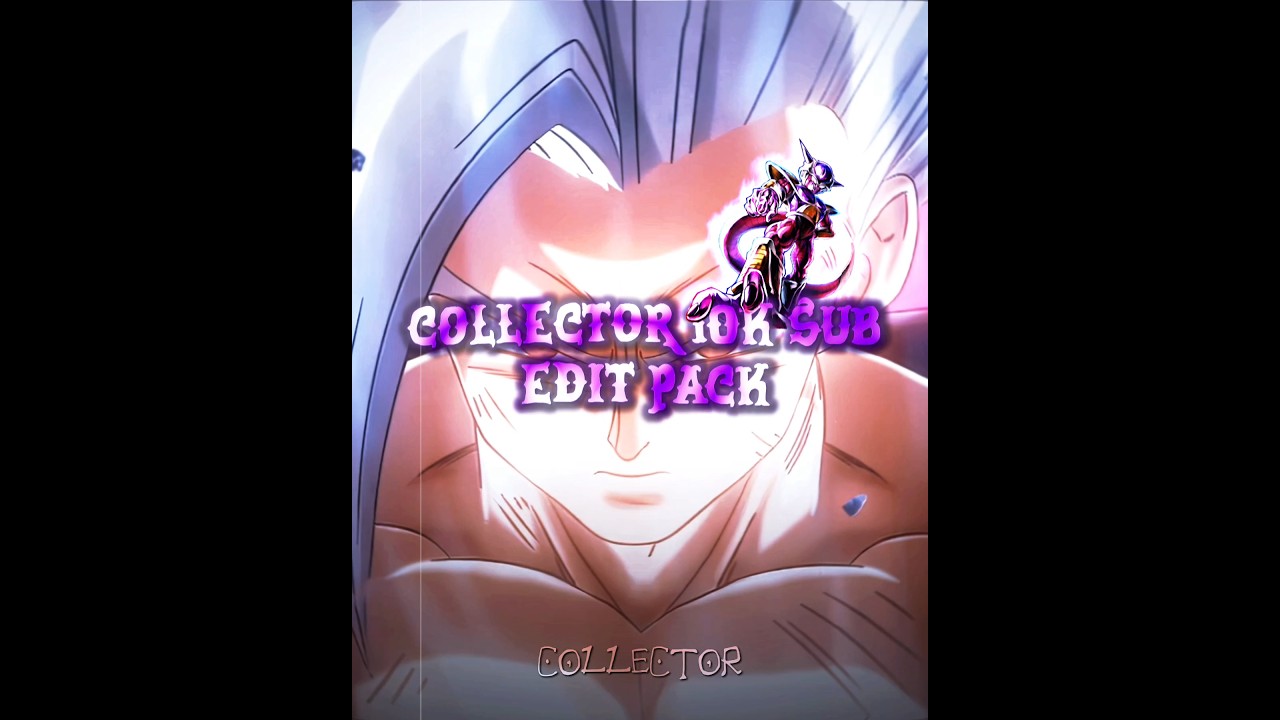 collector 10k sub editing pack.🔥👑🐐.