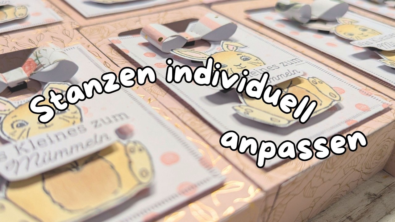 Osterverpackung basteln I So passt du Stanzen INDIVIDUELL an