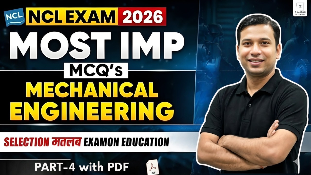 NCL Exam 2026 Mechanical MOST IMP MCQ | Assistant Foreman Mechanical Part‑4 PYQ + Free PDF