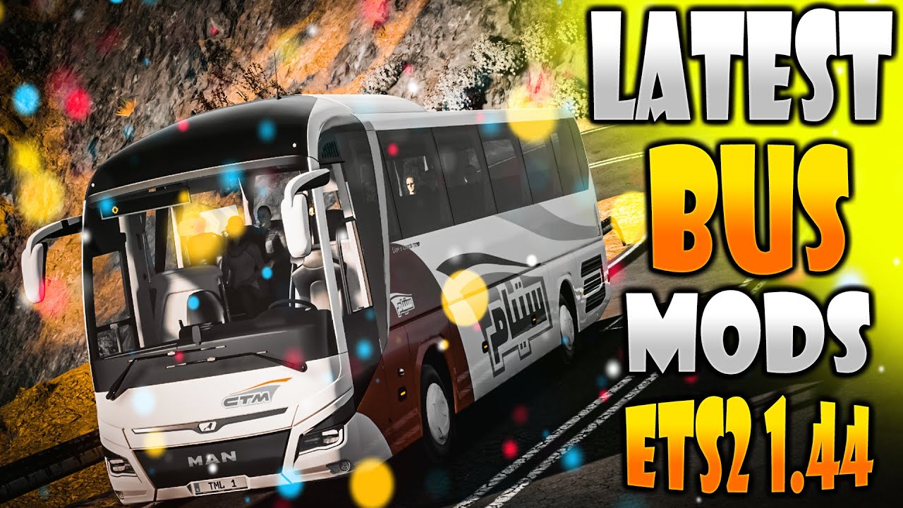 TOP BEST NEW BUS MODS FOR ETS2 1.44 | ETS 2 Mods