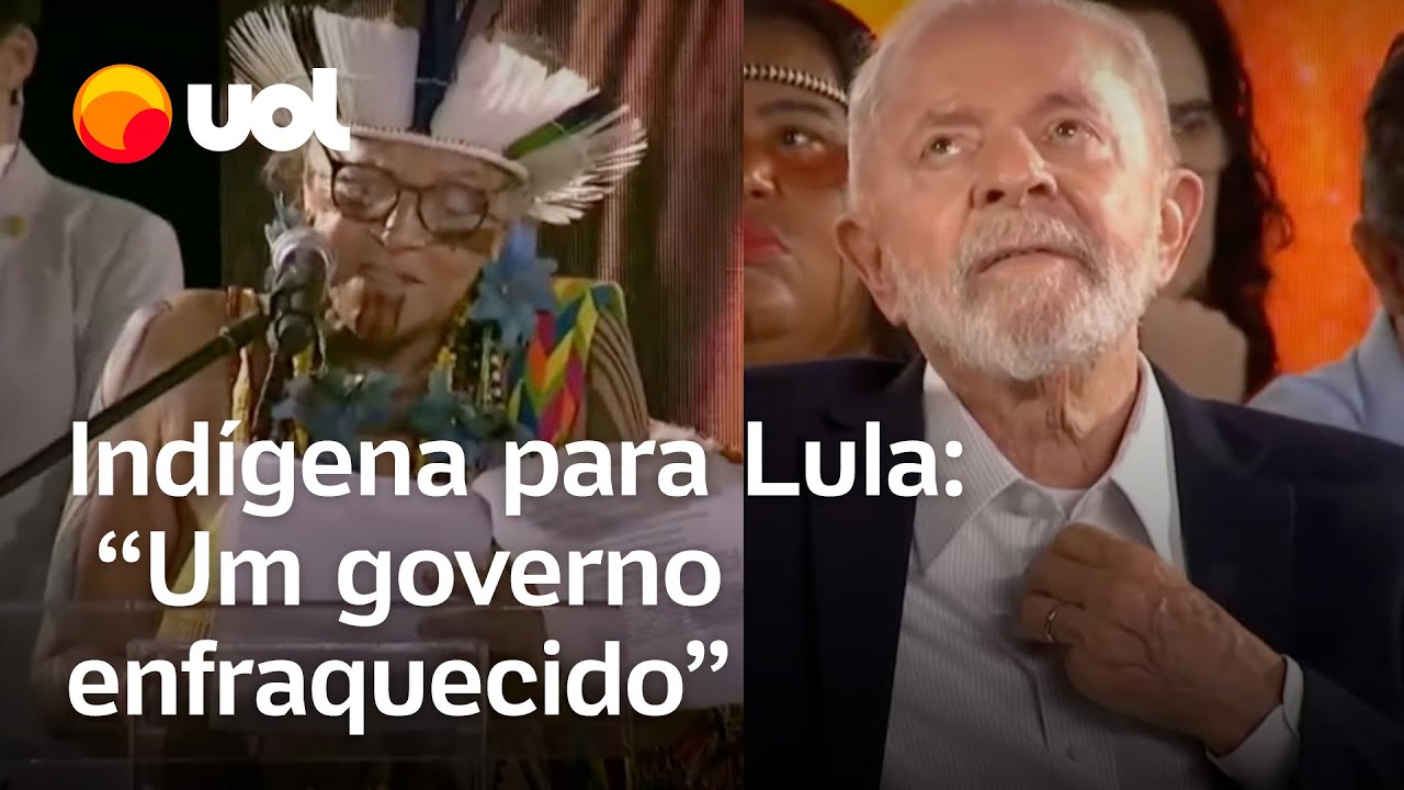 Indígena para Lula: 'Governo enfraquecido, acorrentado para se manter no poder'