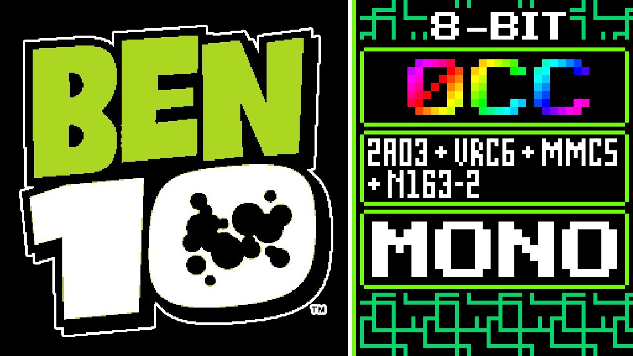 Ben 10 Theme  | 벤10 오프닝 [8-Bit, 0CC 2A03+VRC6+MMC5+N163-2]
