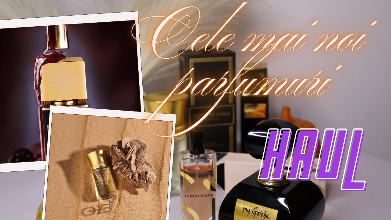 Cele mai noi achizitii de parfumuri / HAUL