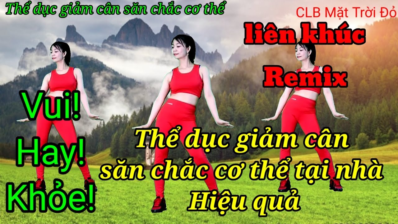 Aerobic Giảm cân, thon gọn eo/Rimex liên khúc cực hay💝