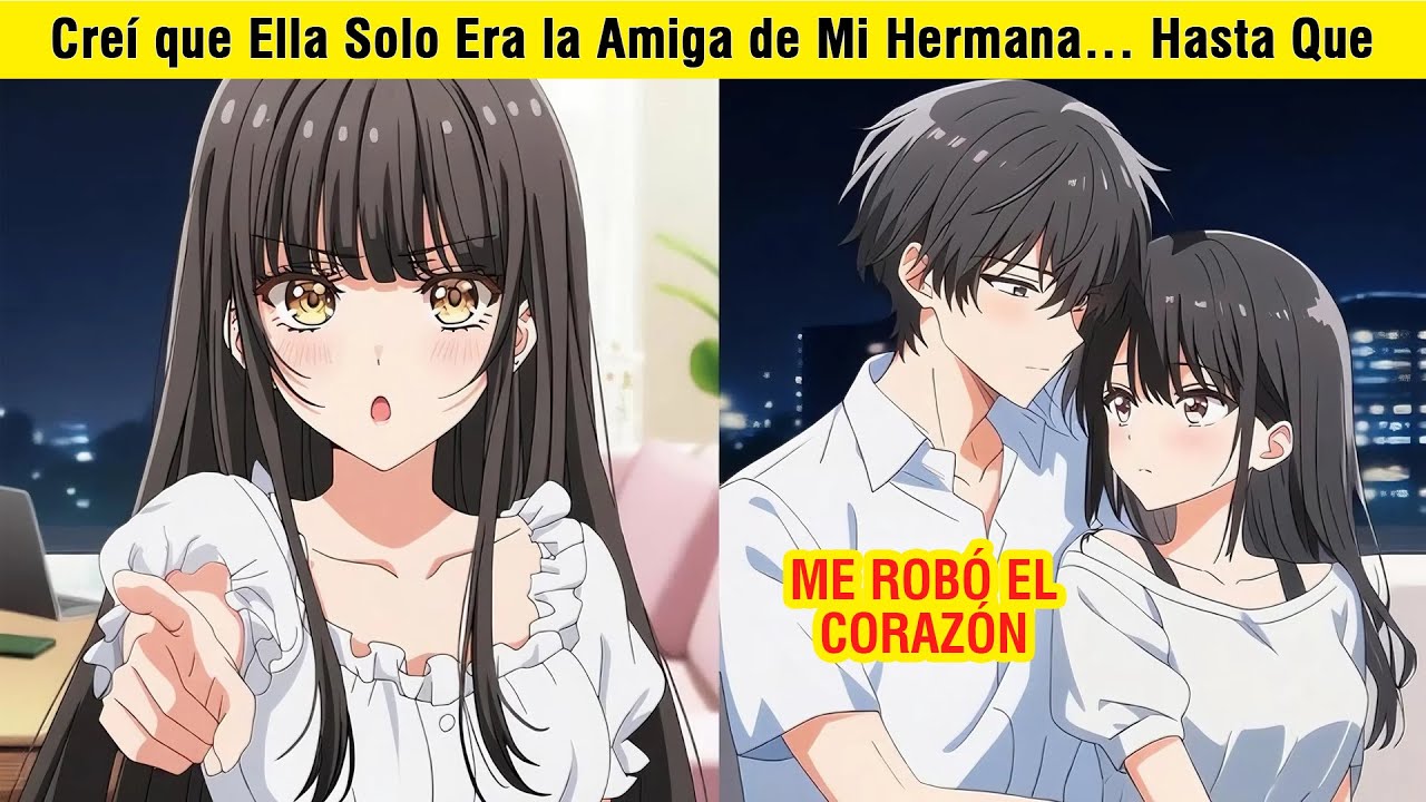 Creí que Ella Solo Era la Amiga de Mi Hermana… hasta que Me Robó el Corazón