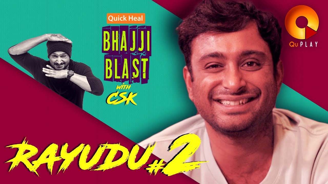 Ambati Rayudu Part 2  | Quick Heal Bhajji Blast with CSK | QuPlayTV