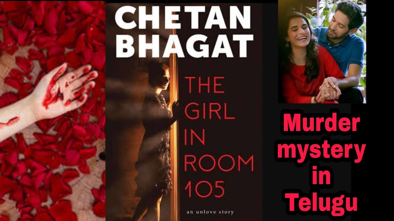 The girl in Room 105 - CHETAN BHAGAT - Story narration in Telugu | by Coloursodacreations |