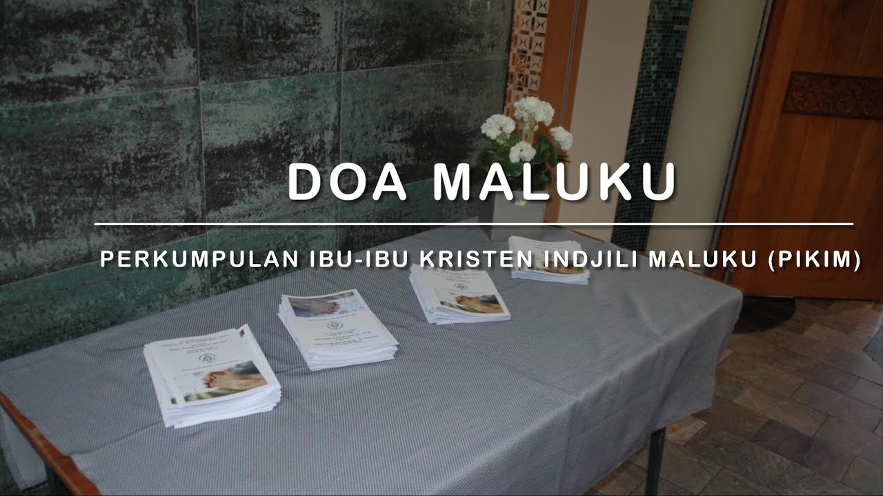 PIKIM ibadah Doa Maluku 2022