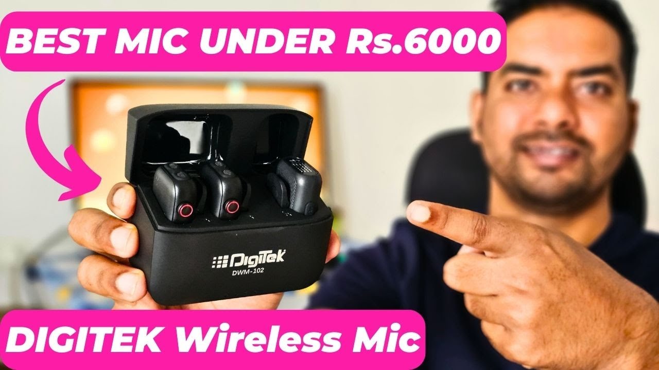 Best Wireless Mic For Youtuber Under Rs.6000 | DIGITEK DWM 102 | 2024
