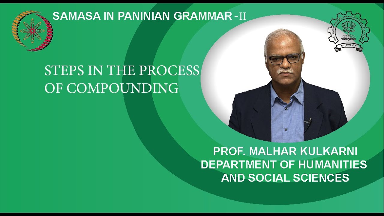 Week 3: Lecture 14: Steps in the process of Compounding