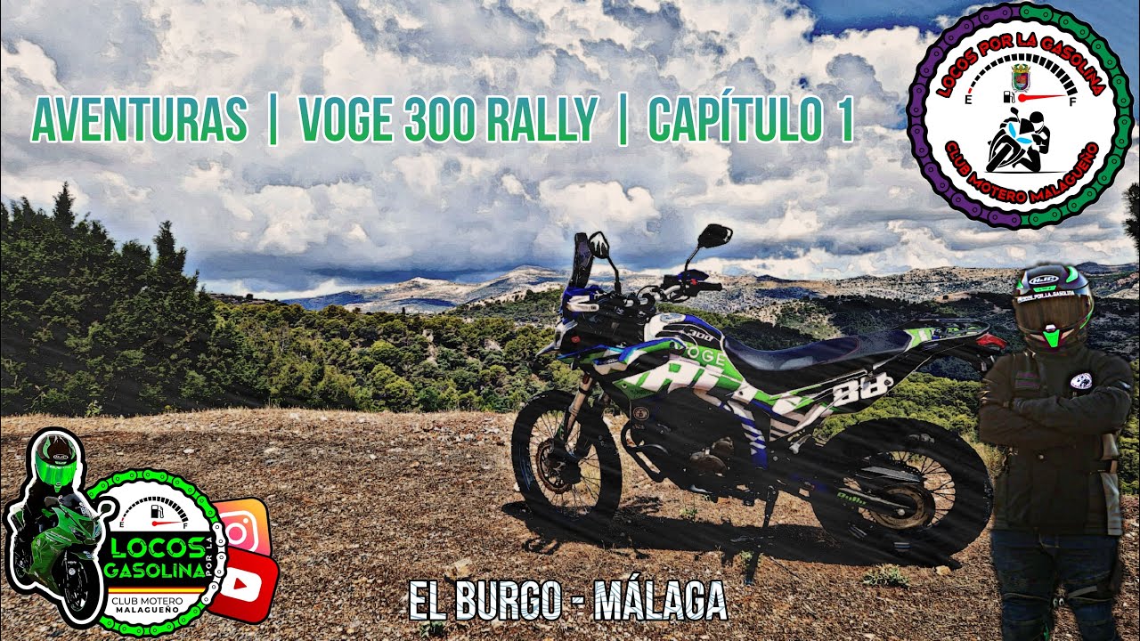 AVENTURAS | VOGE 300 RALLY | CAPITULO 1