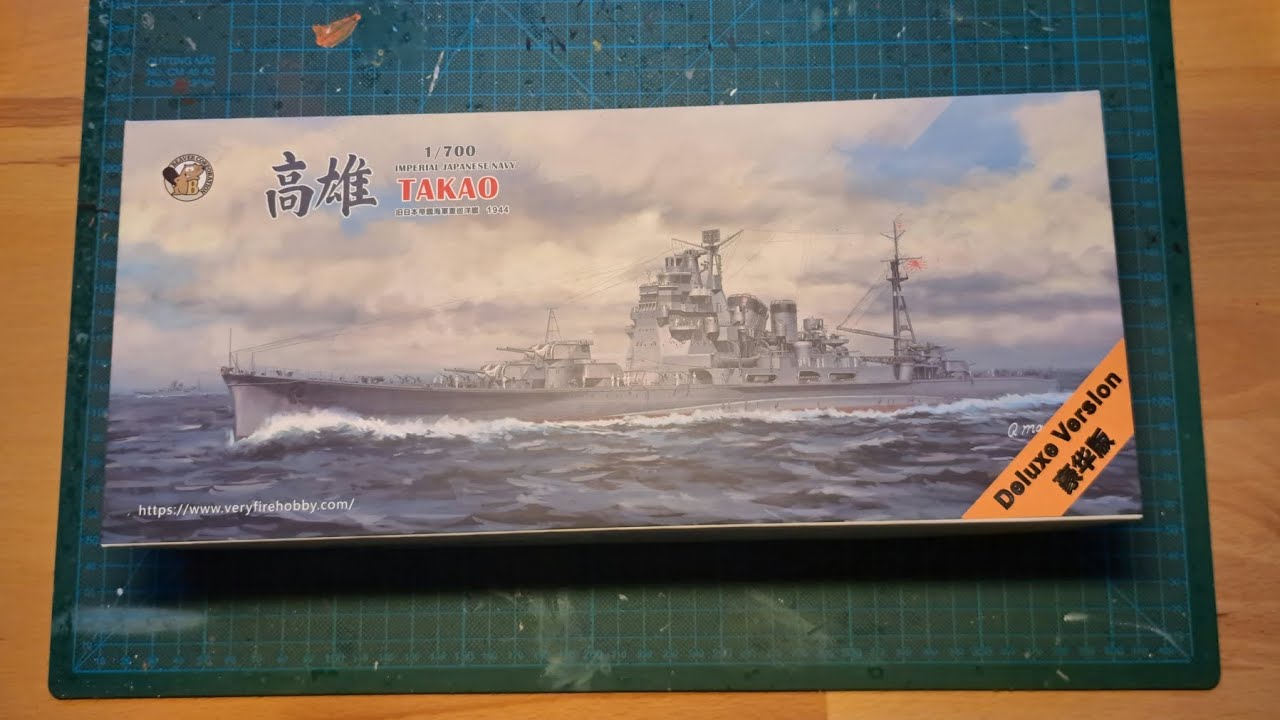 BRAND NEW! Very Fire 1/700 IJN Takao Deluxe Version [4k Unboxing]
