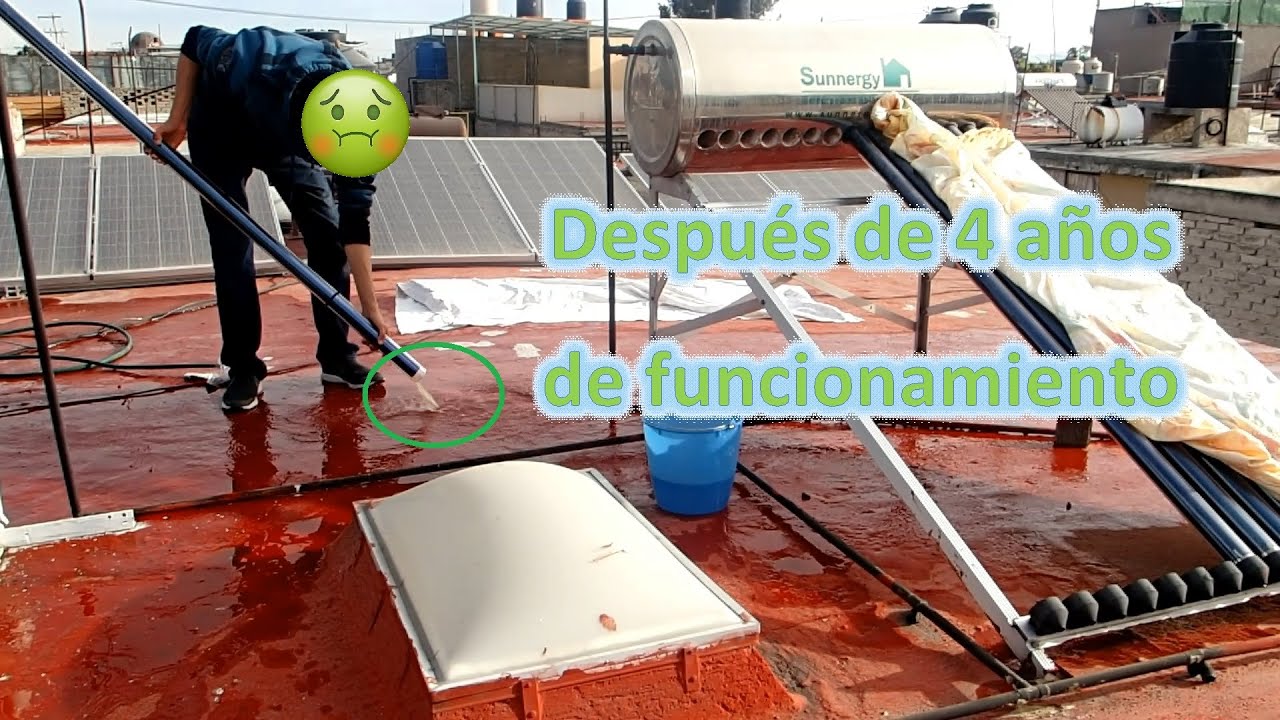 COMO LIMPIAR CALENTADOR SOLAR MANTENIMIENTO PREVENTIVO DESARMAR CALENTADOR SOLAR TUBOS AL VACIÓ