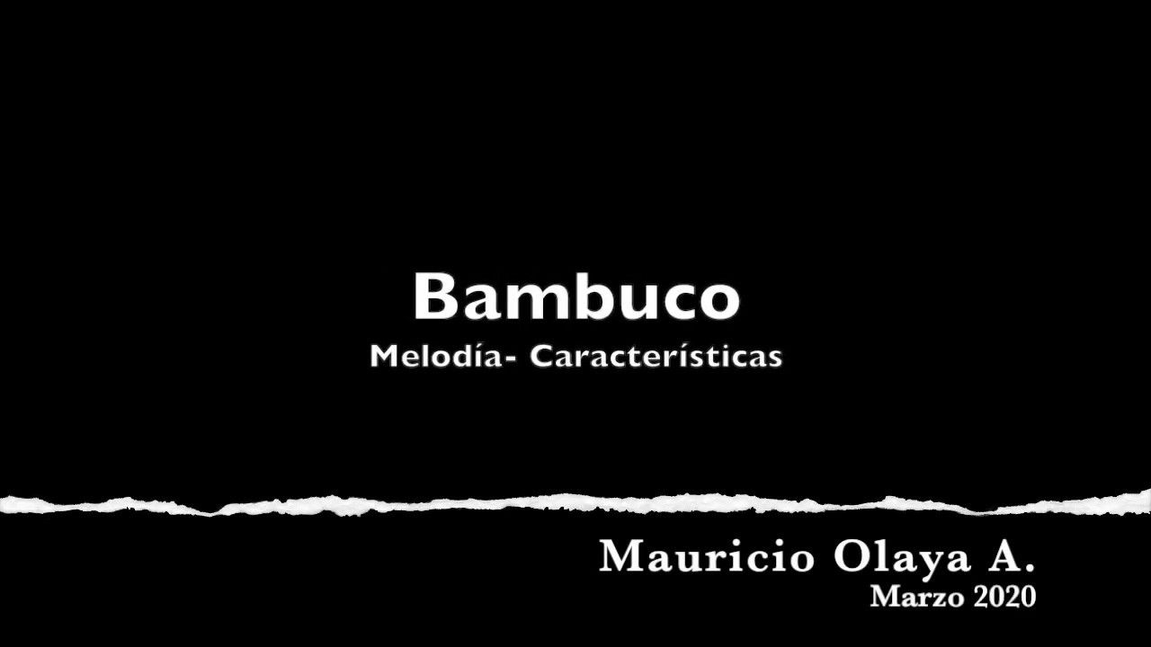 Bambuco- Características Generales De la Melodía