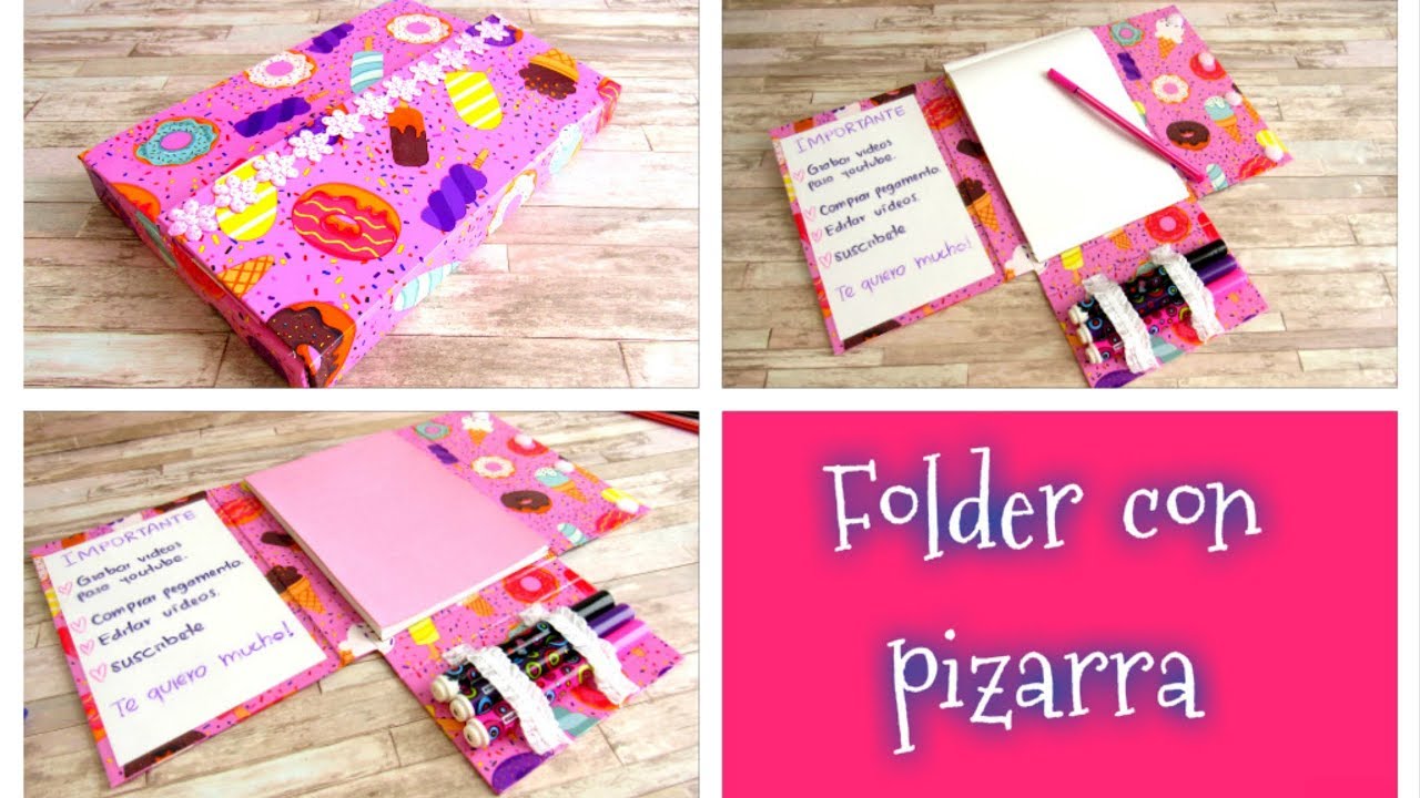 DIY// Haz tu propio folder organizador con tablero o pizarrón borrable